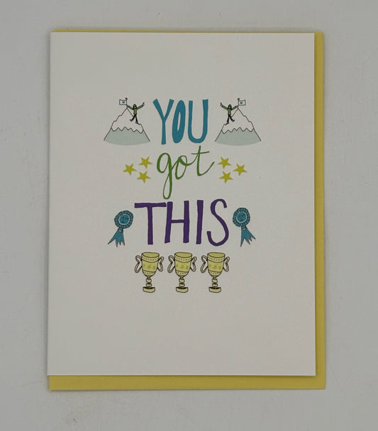 You Got This! Card