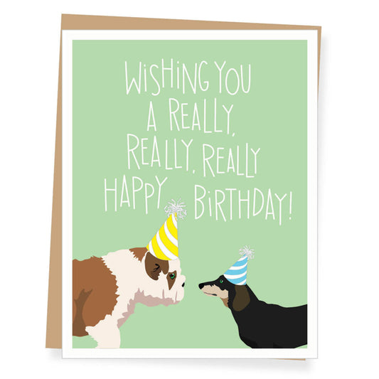 Two Dogs Wishing You A Really, Really Happy Birthday Card