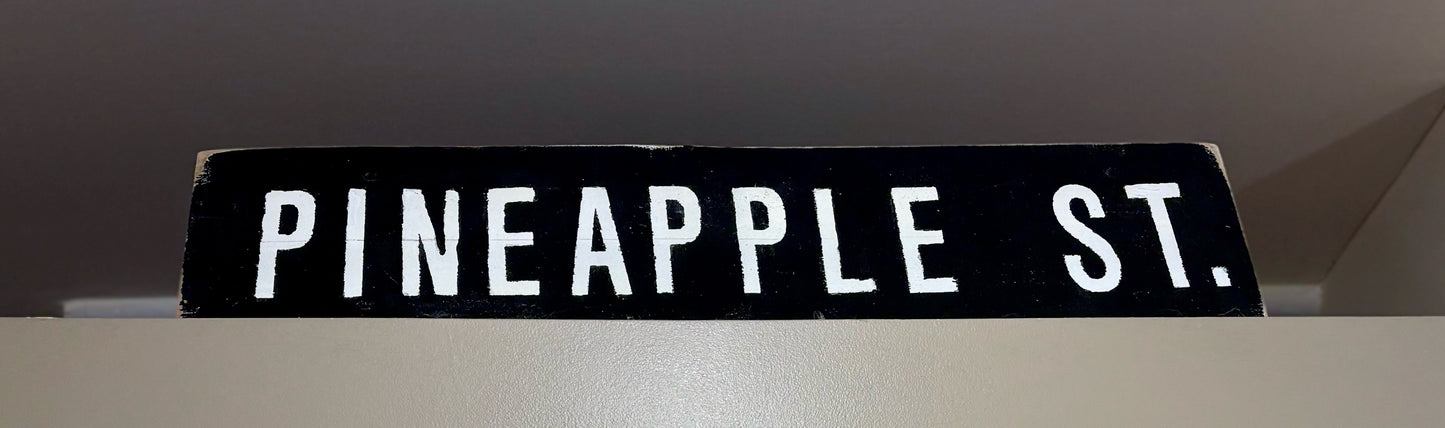 Pineapple Street Brooklyn Wood Sign