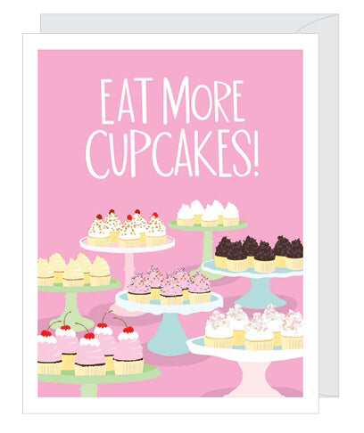 Eat Cupcakes Birthday Card